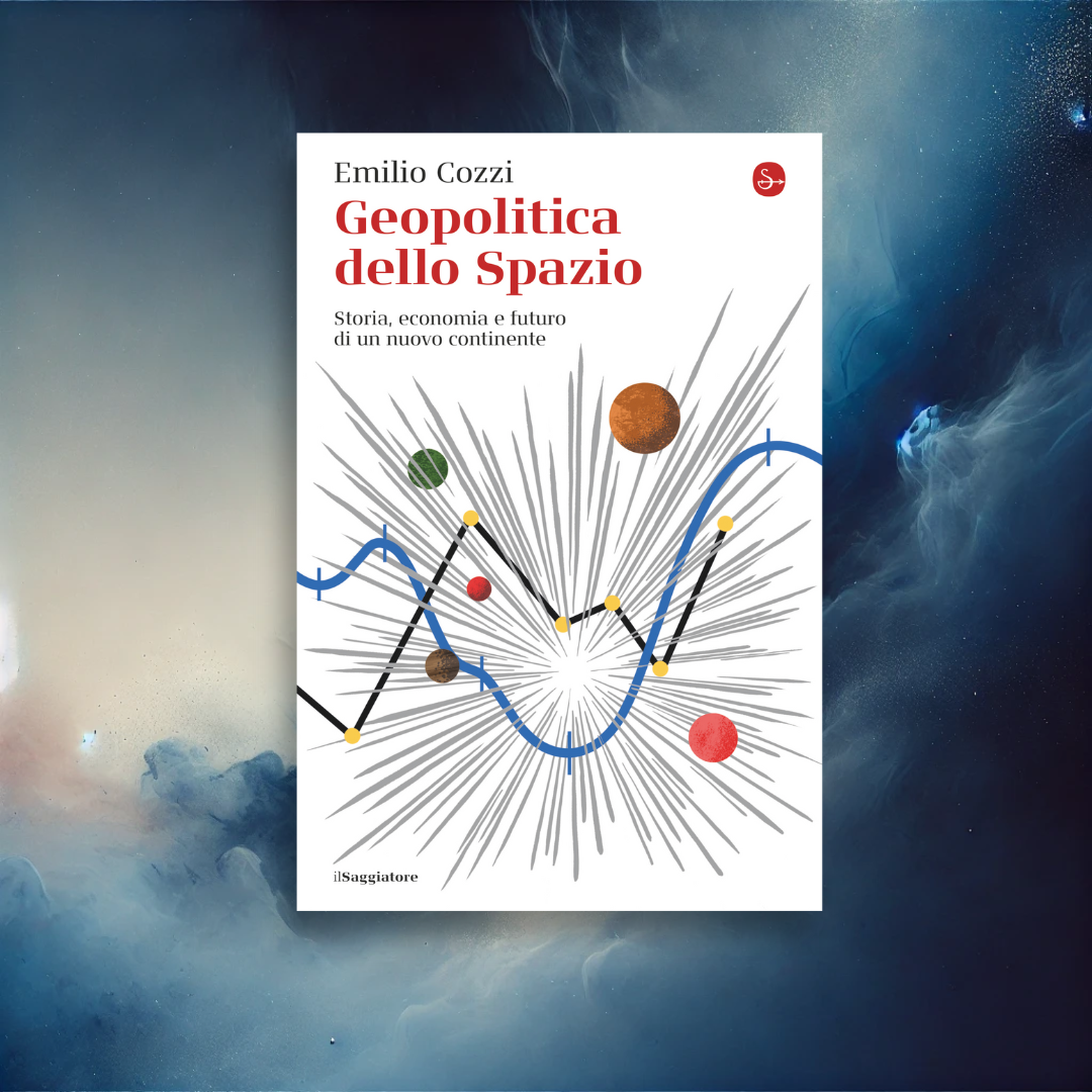 Geopolitica dello spazio. Storia, economia e futuro di un nuovo continente